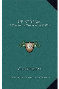 Up Stream