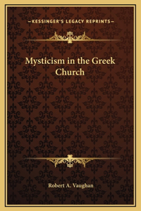 Mysticism in the Greek Church