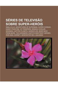 Series de Televisao Sobre Super-Herois