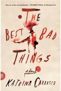 Best Bad Things