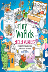 Tiny Worlds: Secret Wonders