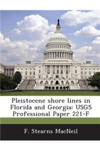 Pleistocene Shore Lines in Florida and Georgia