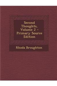Second Thoughts, Volume 2