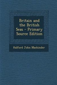 Britain and the British Seas