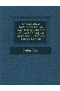 Grammatical Institutes