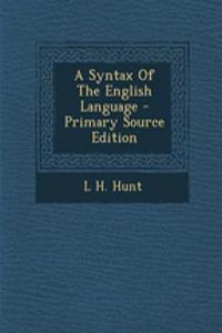 A Syntax of the English Language