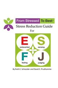 ESFJ Stress Reduction Guide
