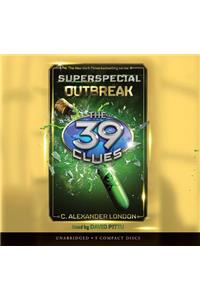 Outbreak (the 39 Clues Superspecial)