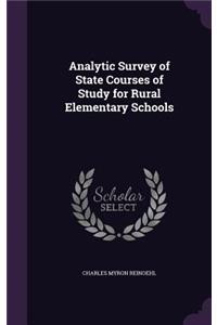 Analytic Survey of State Courses of Study for Rural Elementary Schools