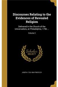 Discourses Relating to the Evidences of Revealed Religion