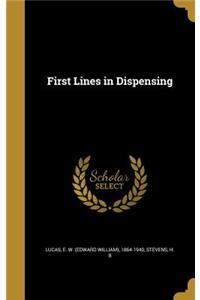 First Lines in Dispensing