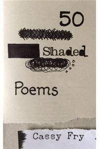 50 Shaded Poems