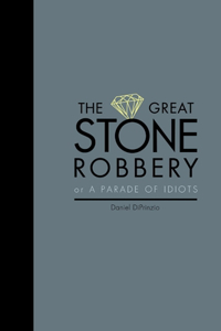 Great Stone Robbery