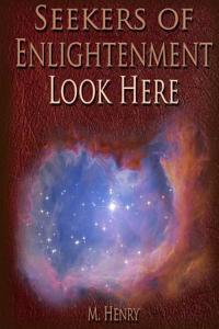 Seekers of Enlightenment - Look Here