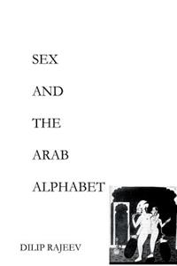 Sex and the Arab Alphabet