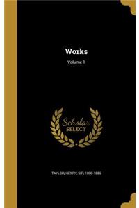 Works; Volume 1