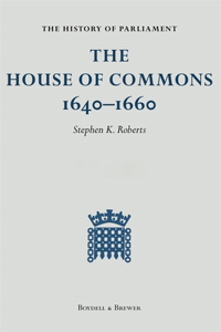 History of Parliament: The House of Commons 1640-1660 [9 Volume Set]