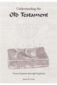 Understanding the Old Testament