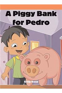 Piggy Bank for Pedro