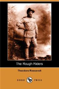 Rough Riders (Dodo Press)