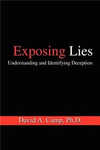 Exposing Lies: Understanding and Identifying Deception