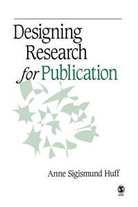 Designing Research for Publication