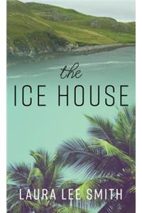 Ice House