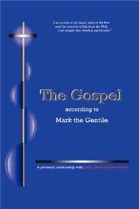 The Gospel according to Mark the Gentile
