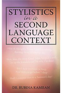 Stylistics in a Second Language Context
