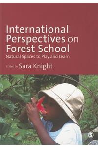 International Perspectives on Forest School