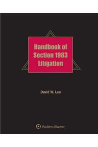 Handbook of Section 1983 Litigation