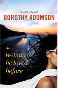 Woman He Loved Before