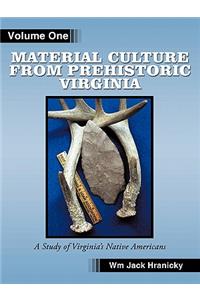 Material Culture from Prehistoric Virginia