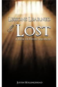 Lessons Learned & Lost