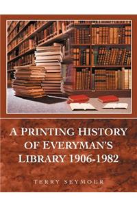 Printing History of Everyman's Library 1906-1982