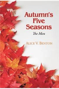 Autumn's Five Seasons