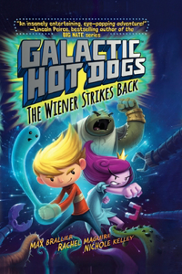 Galactic HotDogs 2