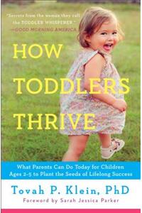 How Toddlers Thrive