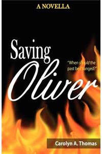 Saving Oliver (A Novella)