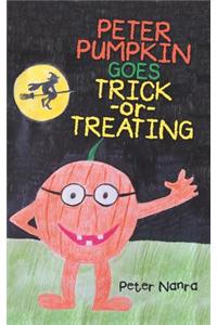 Peter Pumpkin Goes Trick-or-Treating