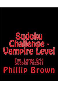 Sudoku Challenge - Vampire Level