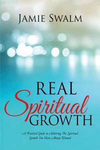 Real Spiritual Growth
