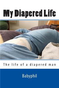 My Diapered Life