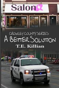 A Better Solution