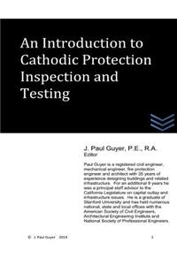 Introduction to Cathodic Protection Inspection and Testing