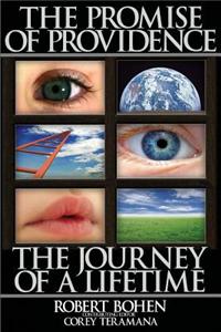 The Promise of Providence: Taming the Ego to Serve the Heart