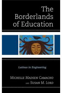 Borderlands of Education