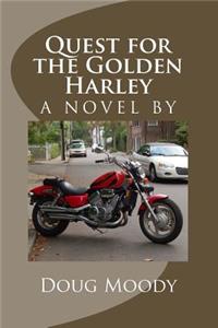 Quest for the Golden Harley