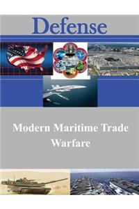 Modern Maritime Trade Warfare