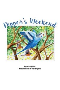 Pepper's Weekend